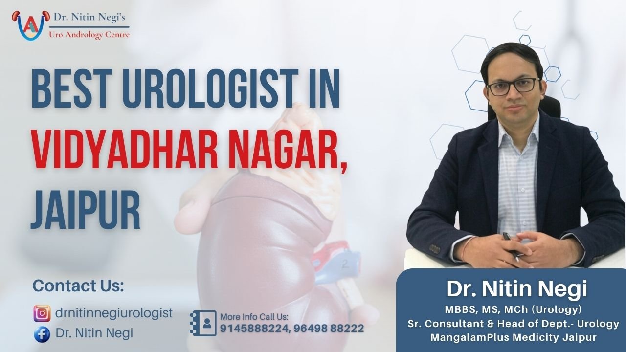 Best Urologist in Vidyadhar Nagar, JAipur